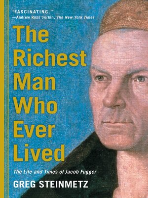 cover image of The Richest Man Who Ever Lived
